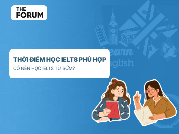 Có nên học IELTS sớm không?