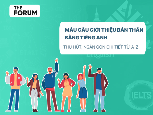 giới thiệu bản thân bằng tiếng Anh ấn tượng
